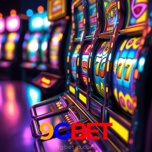 9GBET：A sorte está ao seu lado! Aposte nas melhores máquinas caça-níqueis!