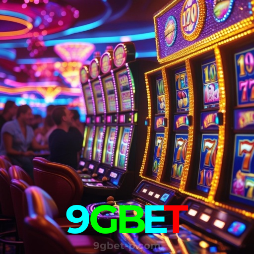 9GBET：Jogue nas slots e mude sua sorte com grandes vitórias!