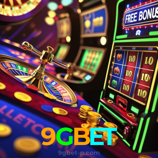 9GBET：No cassino online mais seguro, aposte no futebol e jogue slots emocionantes!