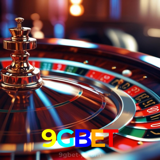 9GBET：A sorte está ao seu lado no cassino online com jogos de roleta e apostas no futebol!