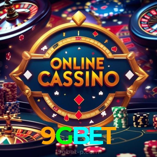 9GBET：A diversão do cassino e as apostas no futebol ao seu alcance!