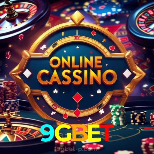 9GBET：Jogue agora e vença no melhor cassino online!