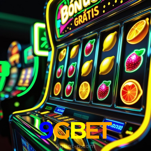 9GBET：A diversão nunca para! Entre no nosso cassino e jogue os melhores jogos!
