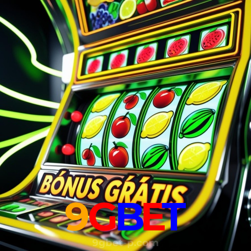 9GBET:O melhor cassino online com slots, poker e apostas no futebol!